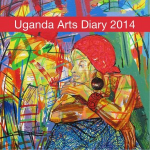 Uganda Arts Diary 2014